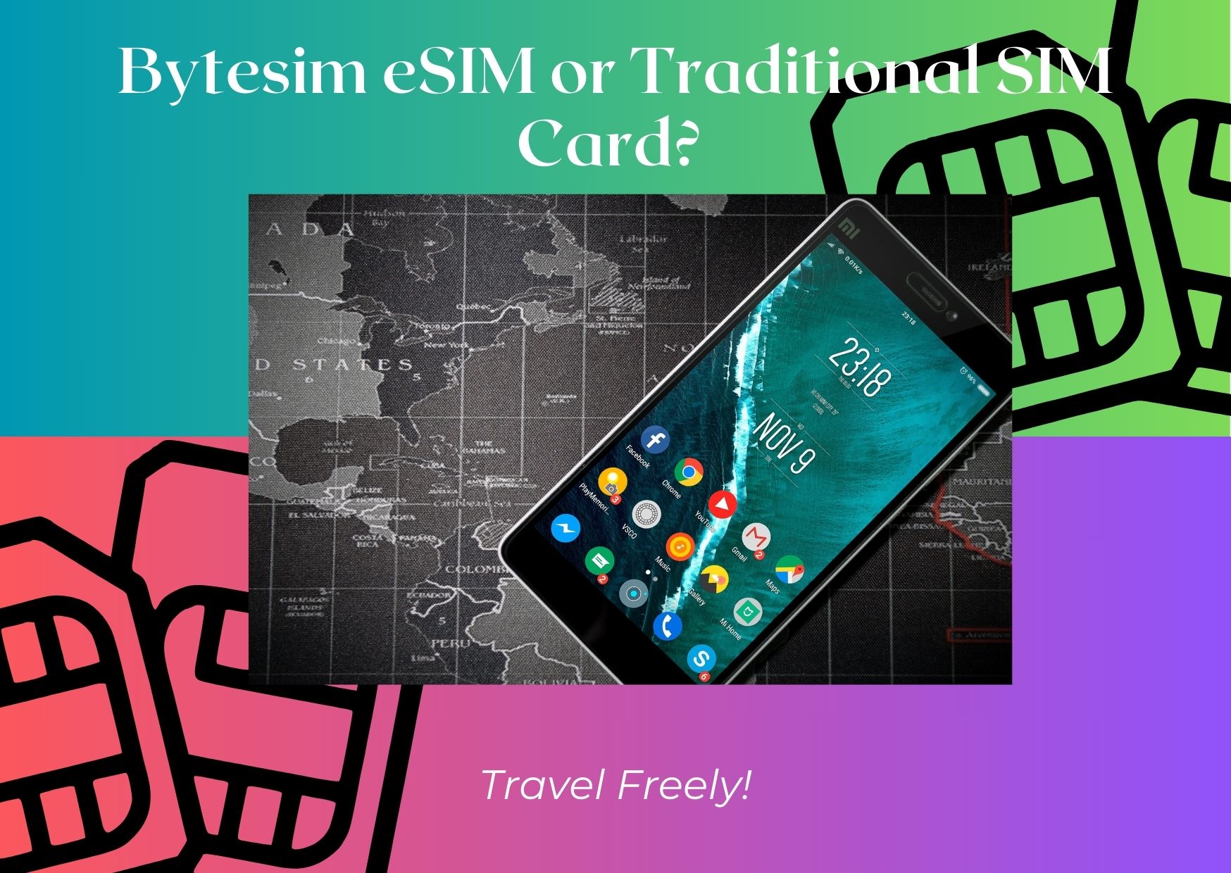 Bytesim eSIM vs. Traditional SIM cards – What Should You Choose?